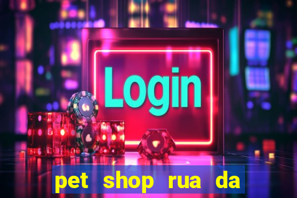 pet shop rua da matriz botafogo